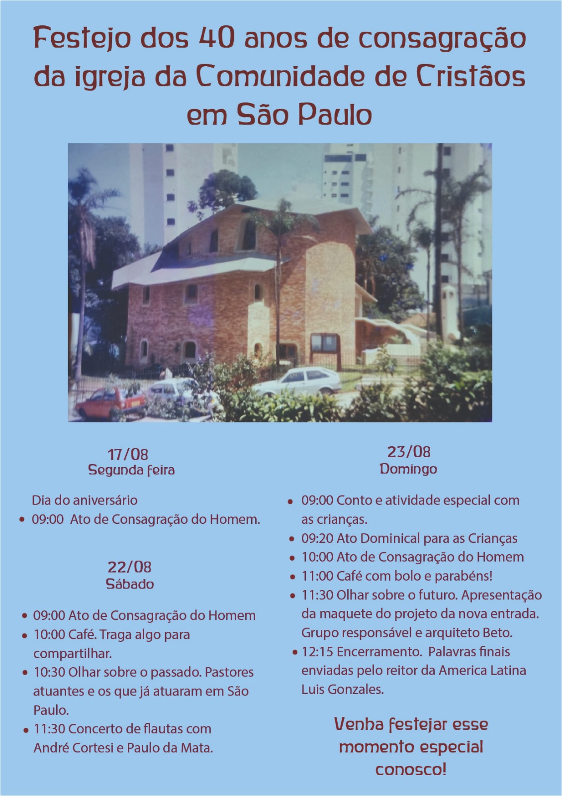 Festejo dos 40 anos de consagração da Igreja